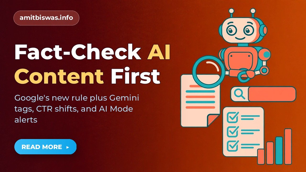 Google Wants a Human Fact-Check on AI Content: Five Search Shifts to Act On