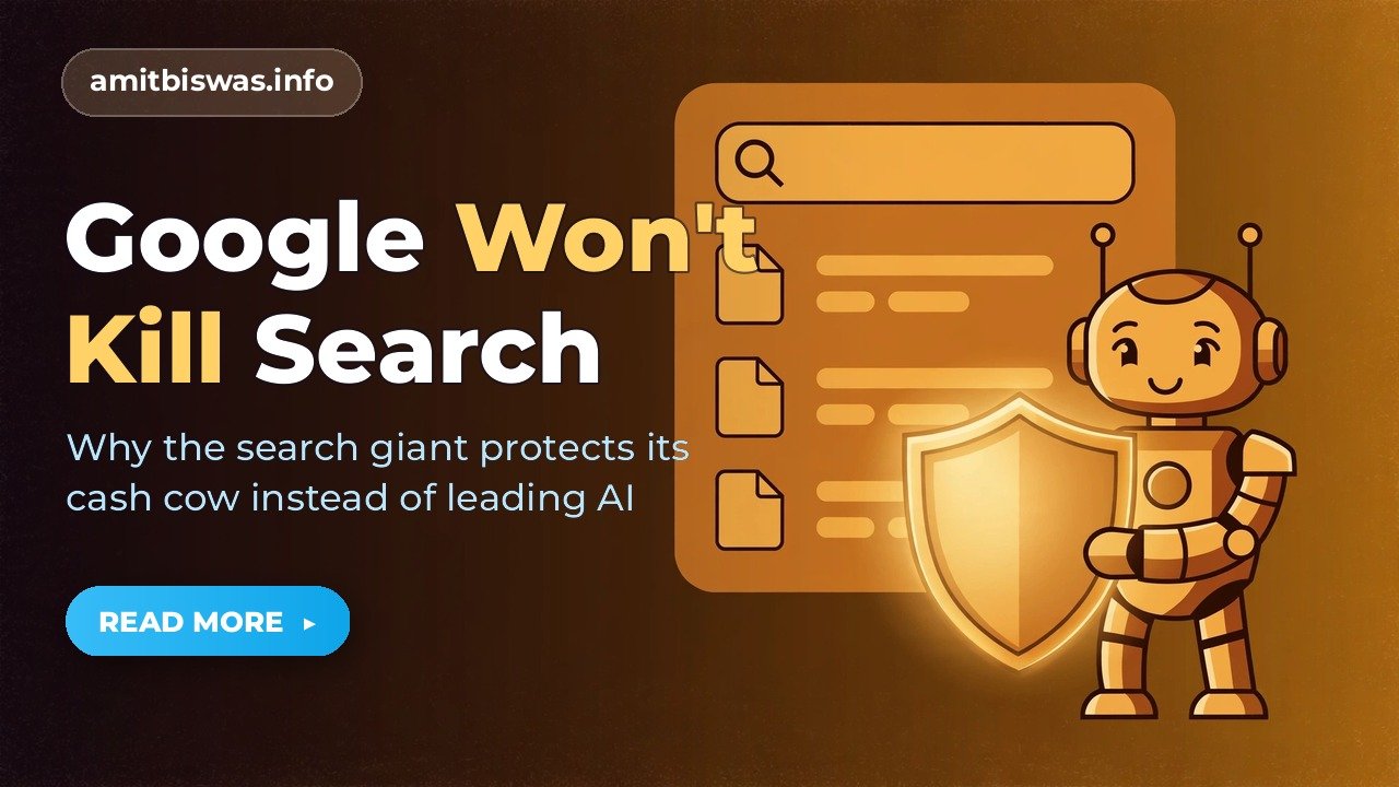 Google Is Protecting Search Revenue, Not Chasing AI Leadership